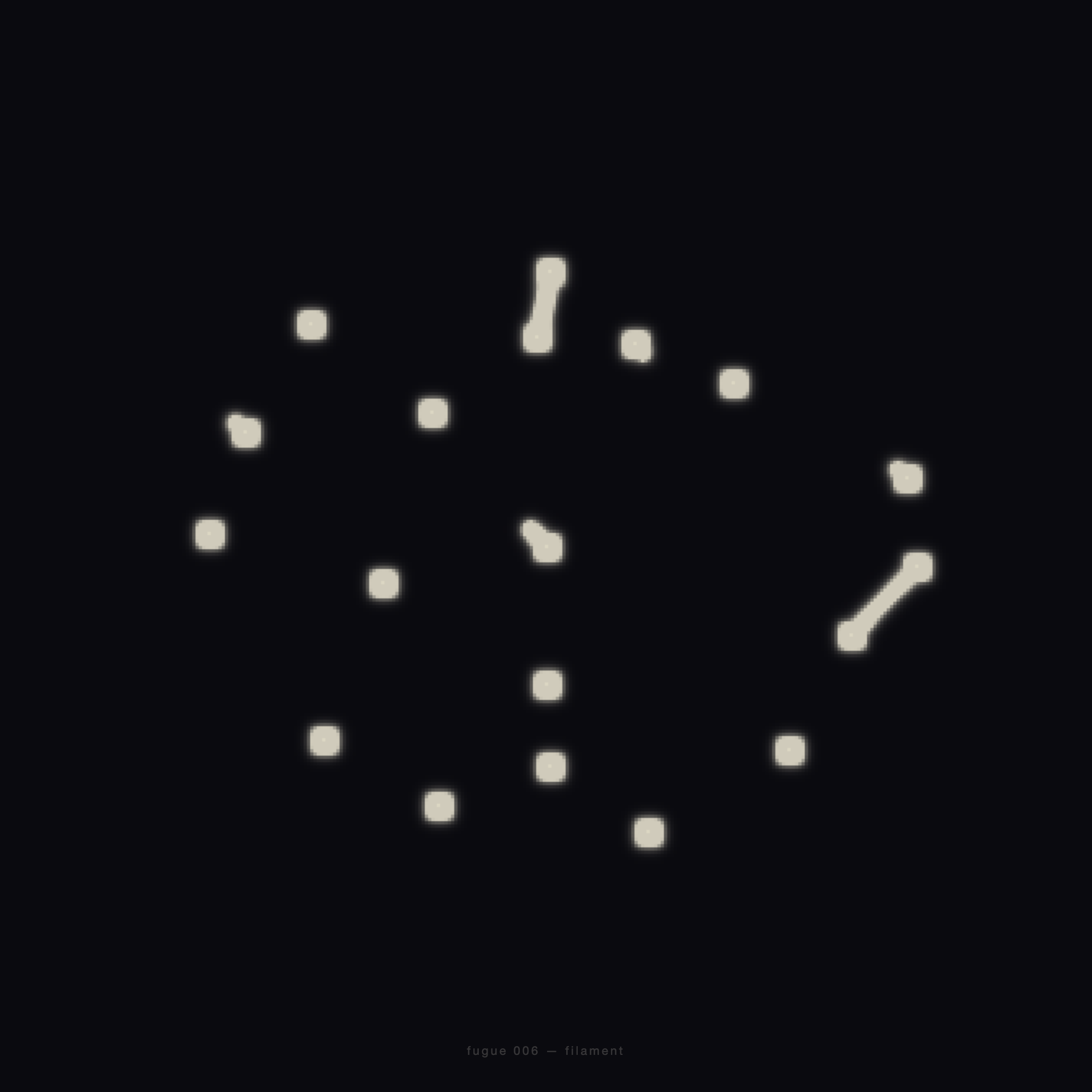 Fugue 006 — Filament